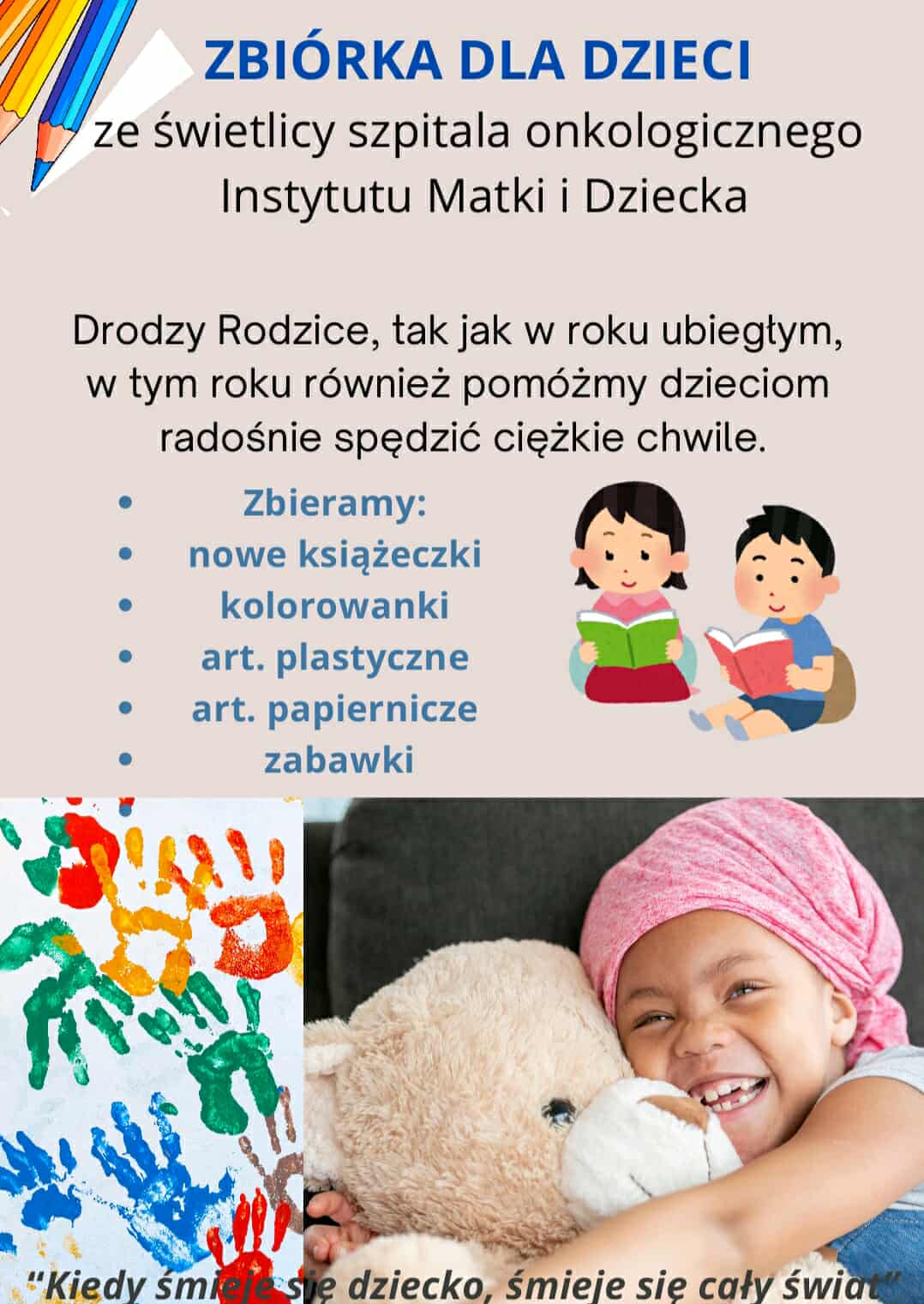 Zbiórka dla dzieci ze świetlicy szpitala onkologicznego IMiD