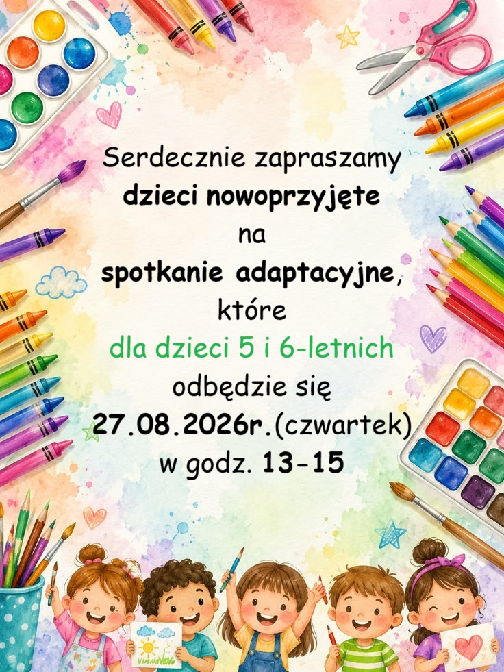 Spotkanie adaptacyjne dla nowoprzyjętych dzieci 5 i 6 letnich